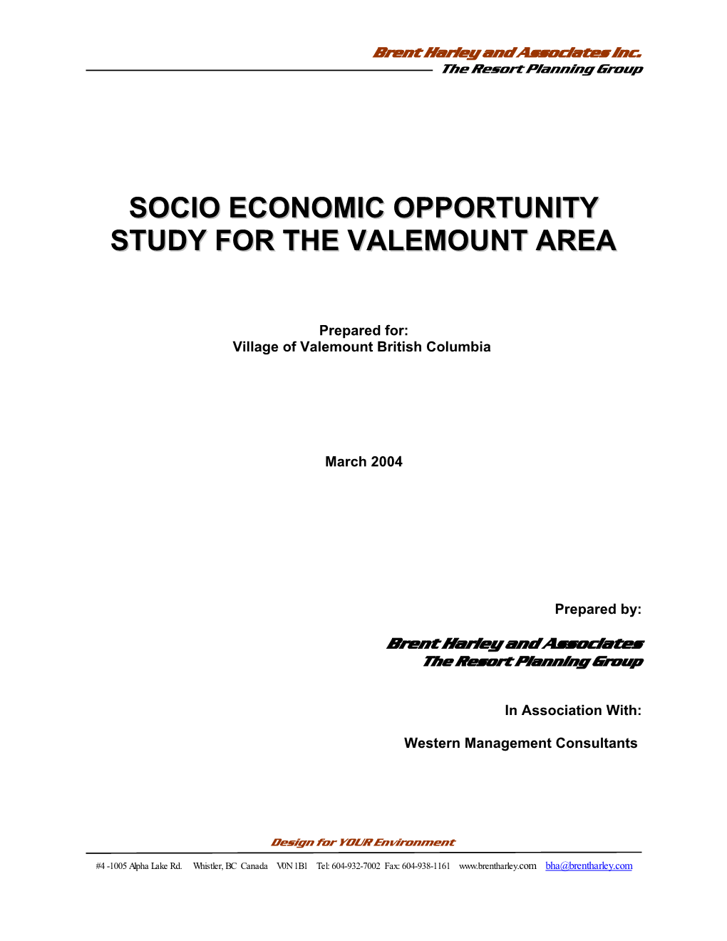 Socio Economic Opportunity Study for the Valemount