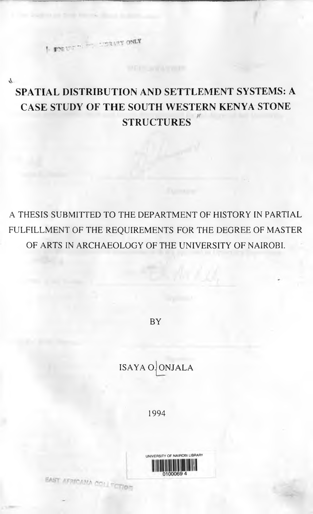 Spatial Distribution and Settlement Systems: a Case Study of the South Western Kenya Stone Structures