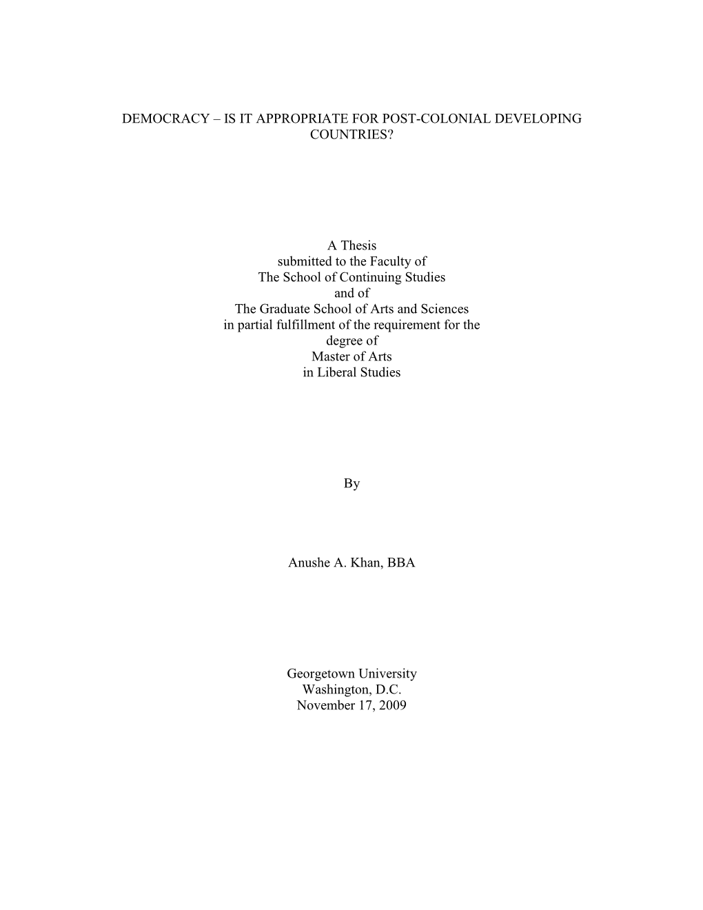 Democracy – Is It Appropriate for Post-Colonial Developing Countries?