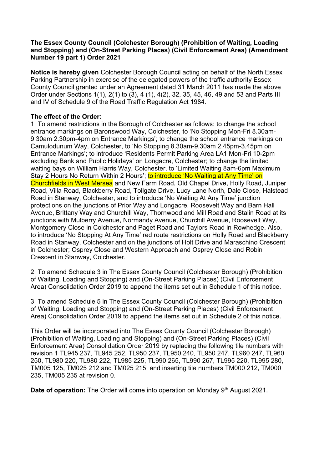 Colchester Borough) (Prohibition of Waiting, Loading and Stopping) and (On-Street Parking Places) (Civil Enforcement Area) (Amendment Number 19 Part 1) Order 2021