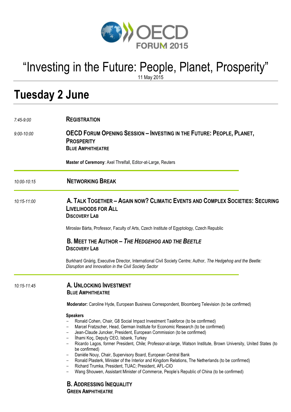 “Investing in the Future: People, Planet, Prosperity” 11 May 2015