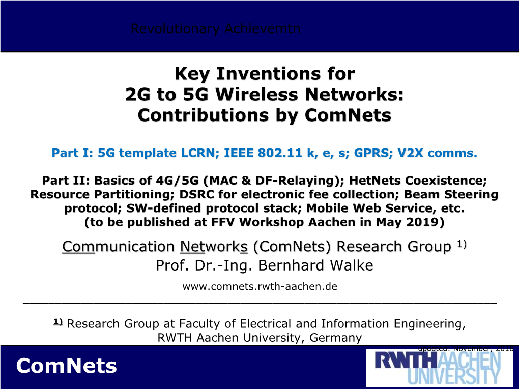Comnets Key Inventions for 2G to 5G Wireless Networks