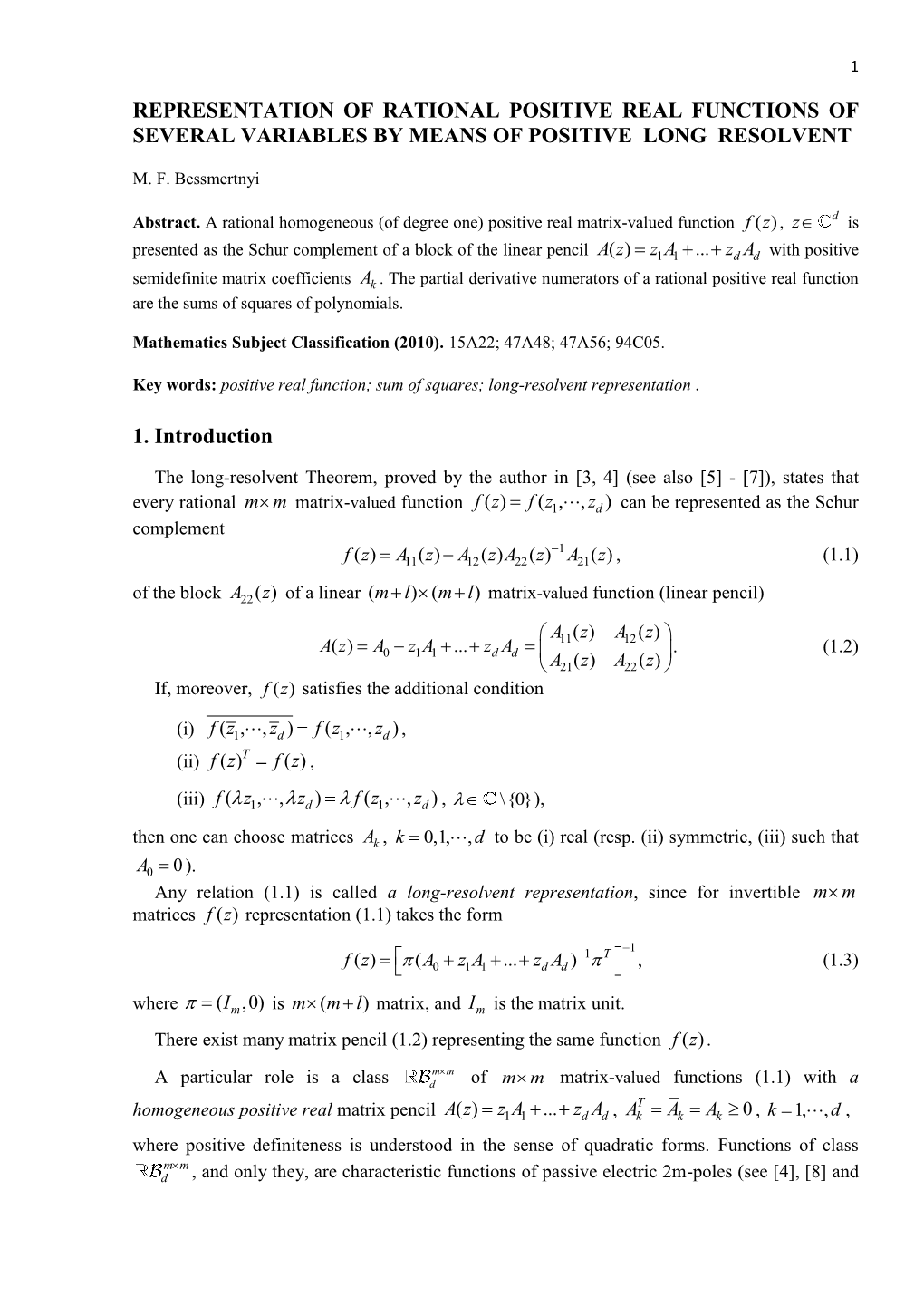 Representation of Rational Positive Real Functions of Several Variables by Means of Positive Long Resolvent