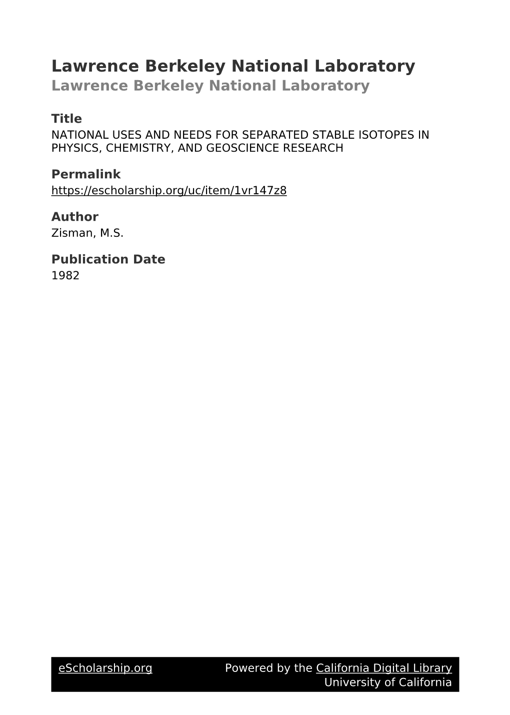 National Uses and Needs for Separated Stable Isotopes in Physics, Chemistry, and Geoscience Research