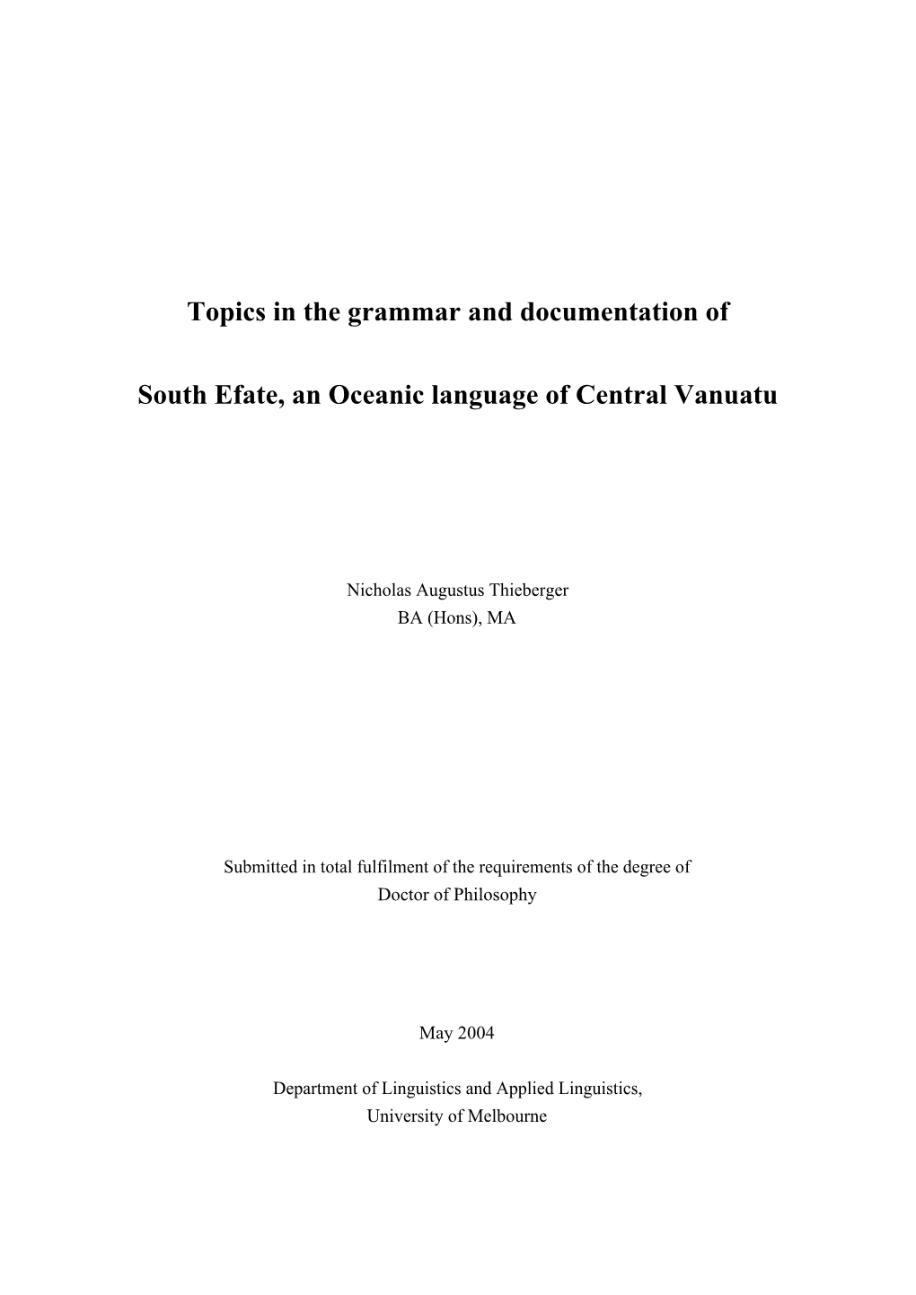 Topics in the Grammar and Documentation of South Efate, an Oceanic Language of Central Vanuatu