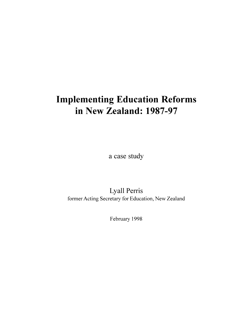 Implementing Education Reforms in New Zealand: 1987-97