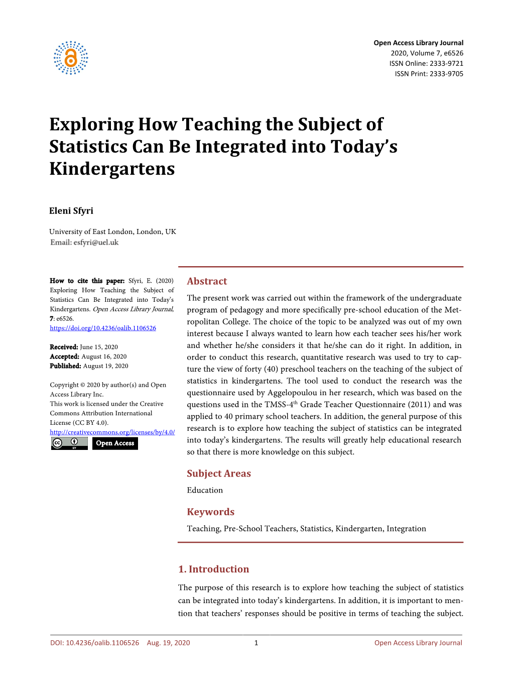 Exploring How Teaching the Subject of Statistics Can Be Integrated Into Today's Kindergartens