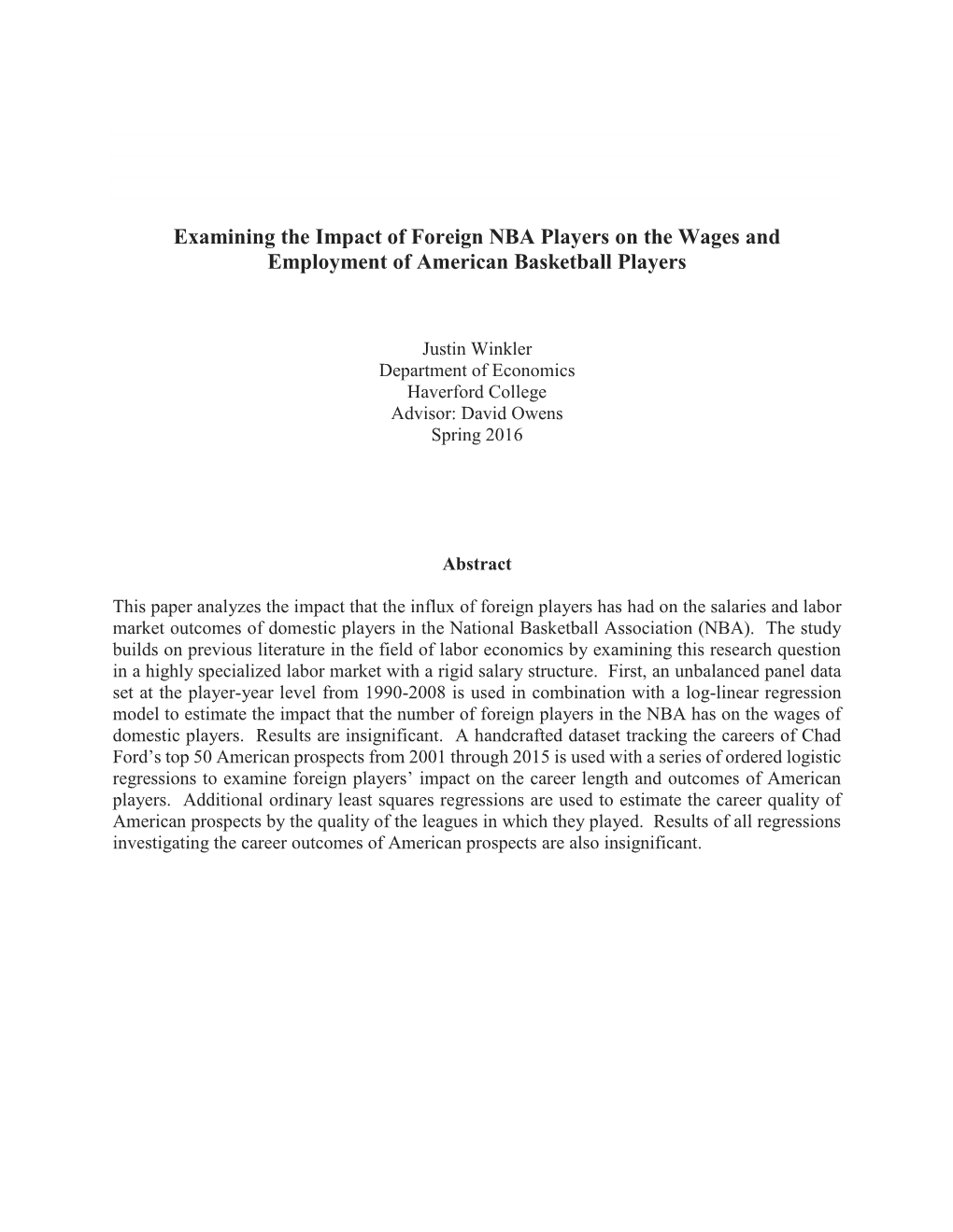 Examining the Impact of Foreign NBA Players on the Wages and Employment of American Basketball Players