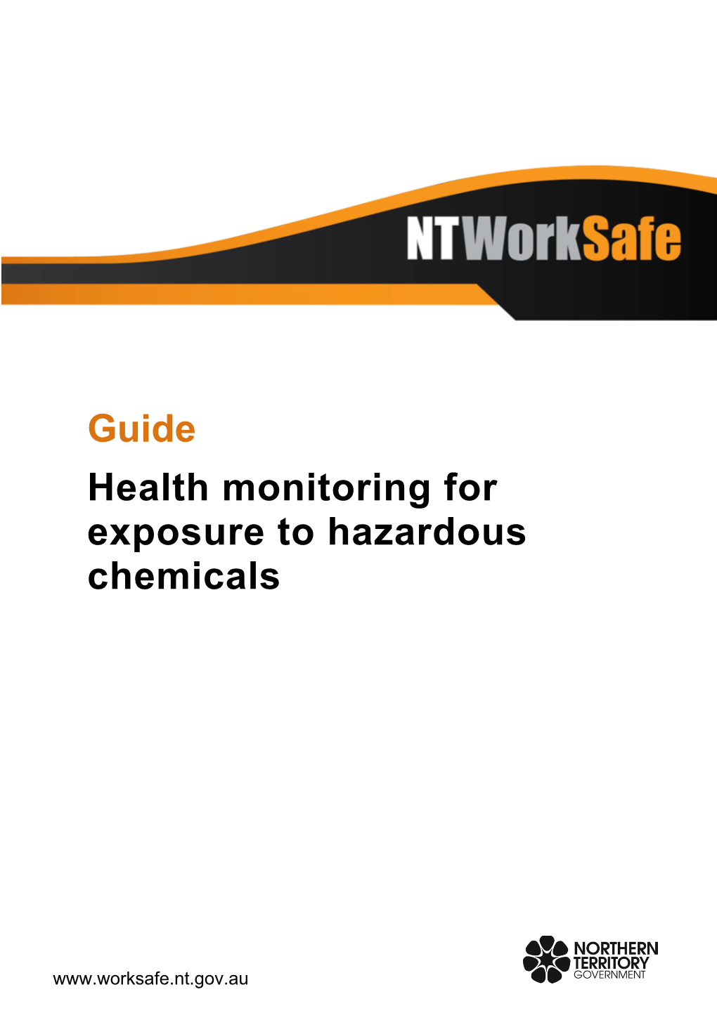 Guide Health Monitoring for Exposure to Hazardous Chemicals