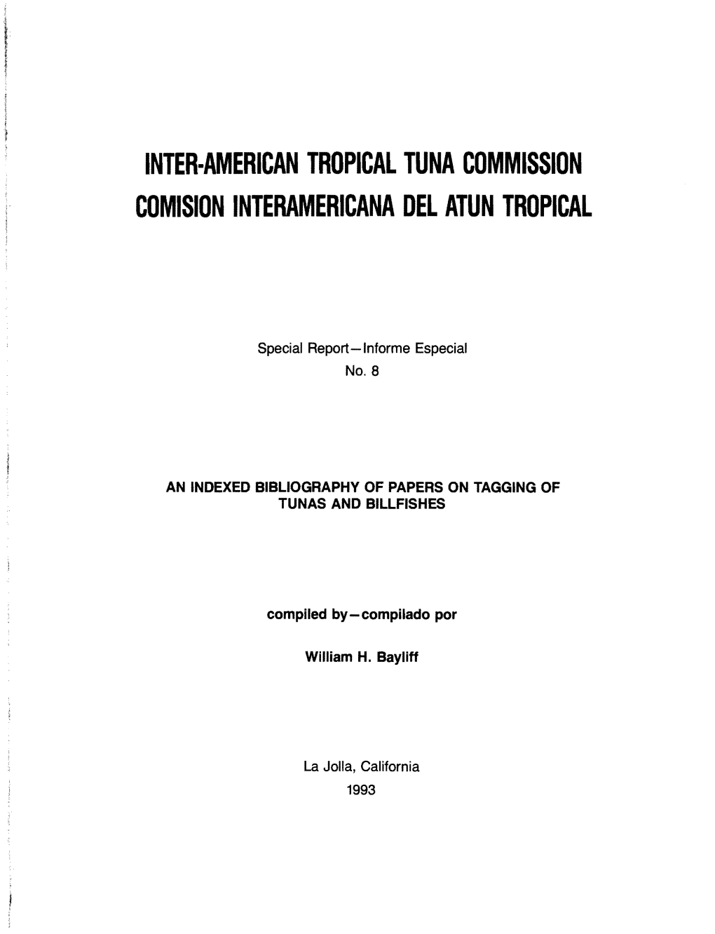 Inter·American Tropical Tuna Commission Comision Interamericana Del Atun Tropical