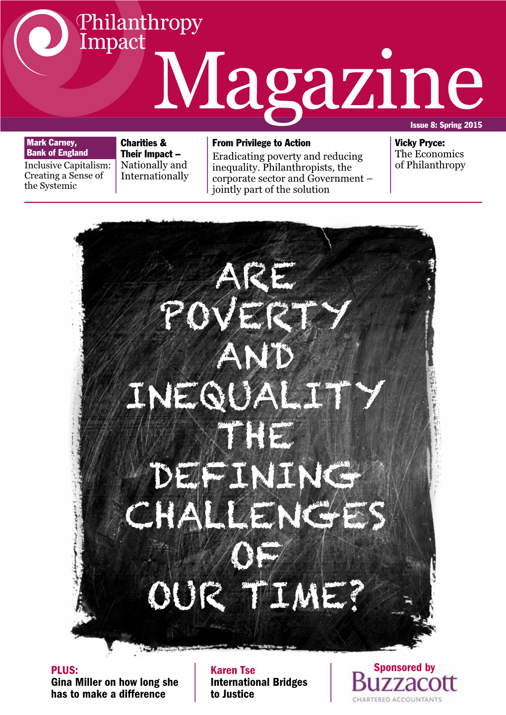 Are Poverty and Inequality the Defining Challenges of Our Time?