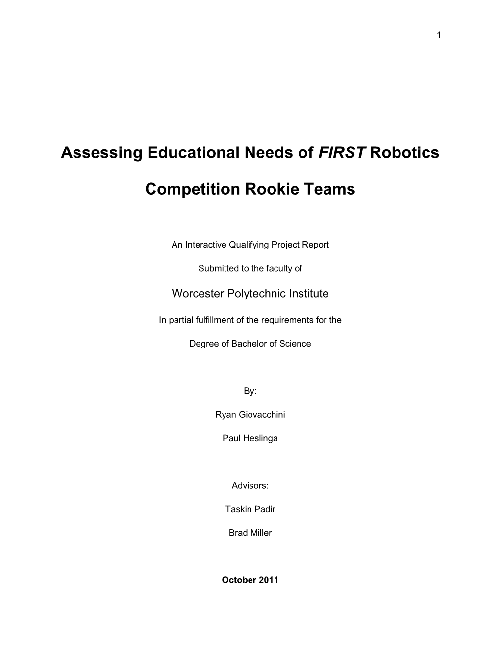 Assessing Educational Needs of FIRST Robotics Competition Rookie Teams