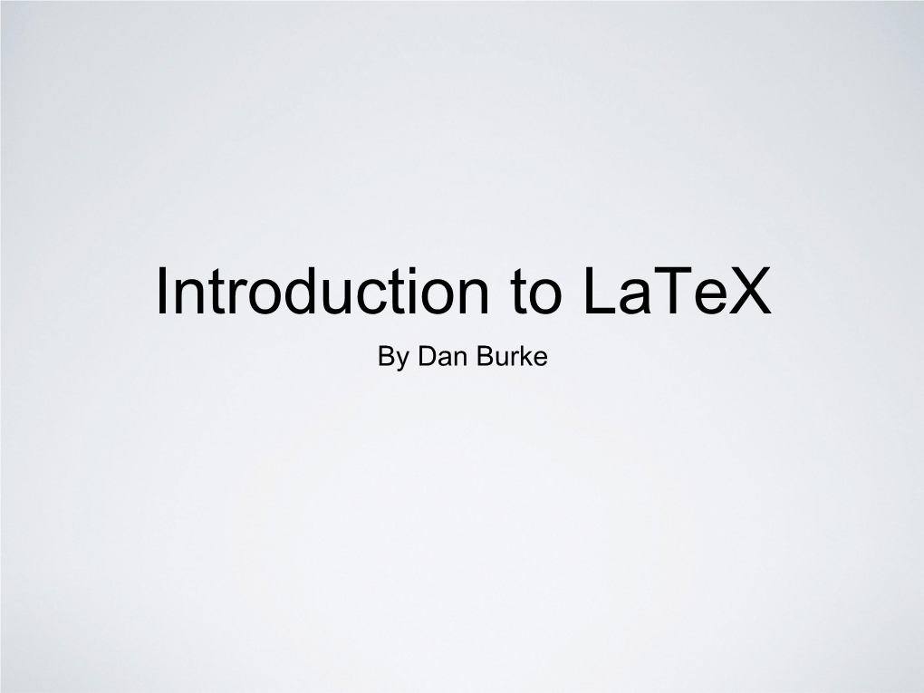 Introduction to Latex