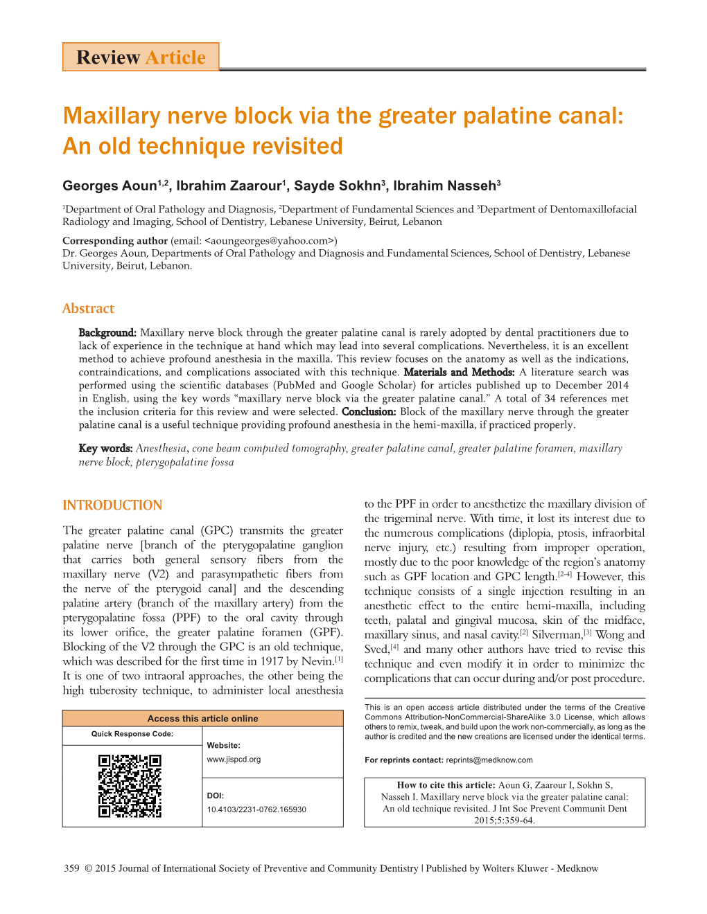 Maxillary Nerve Block Via the Greater Palatine Canal: an Old Technique Revisited