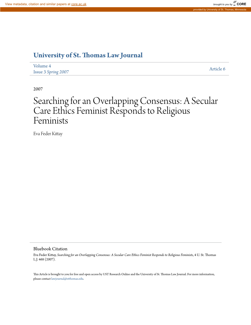 Searching for an Overlapping Consensus: a Secular Care Ethics Feminist Responds to Religious Feminists Eva Feder Kittay