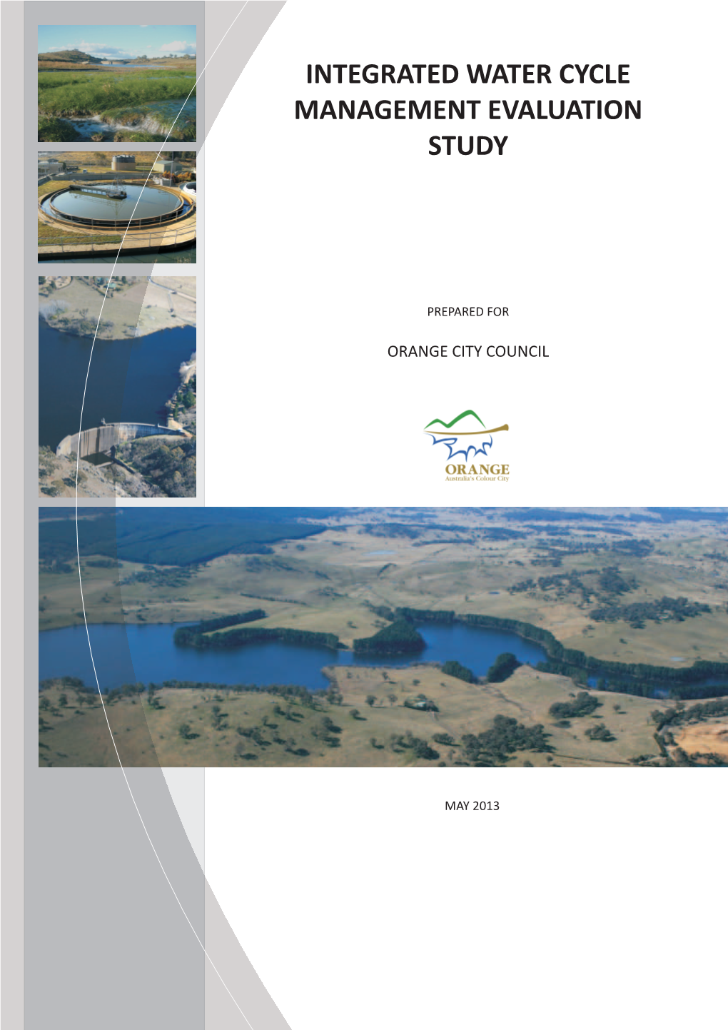 Integrated Water Cycle Management Evaluation Study