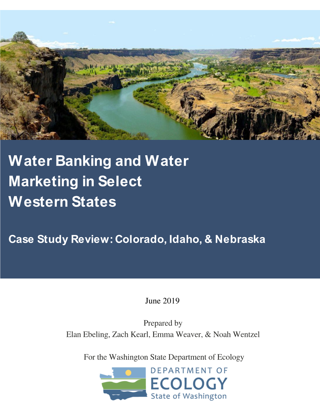 Water Banking and Water Marketing in Select Western States