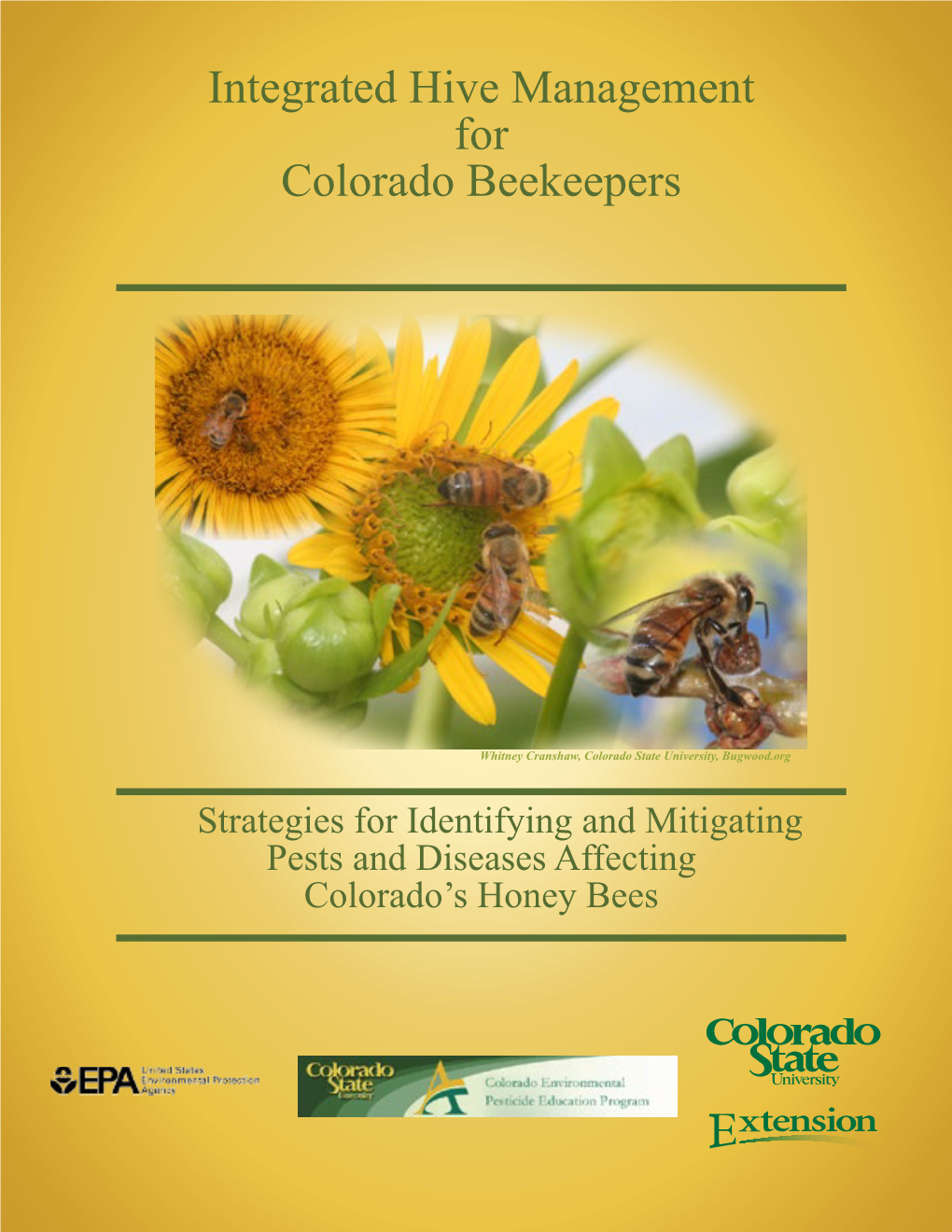 Integrated Hive Management for Colorado Beekeepers