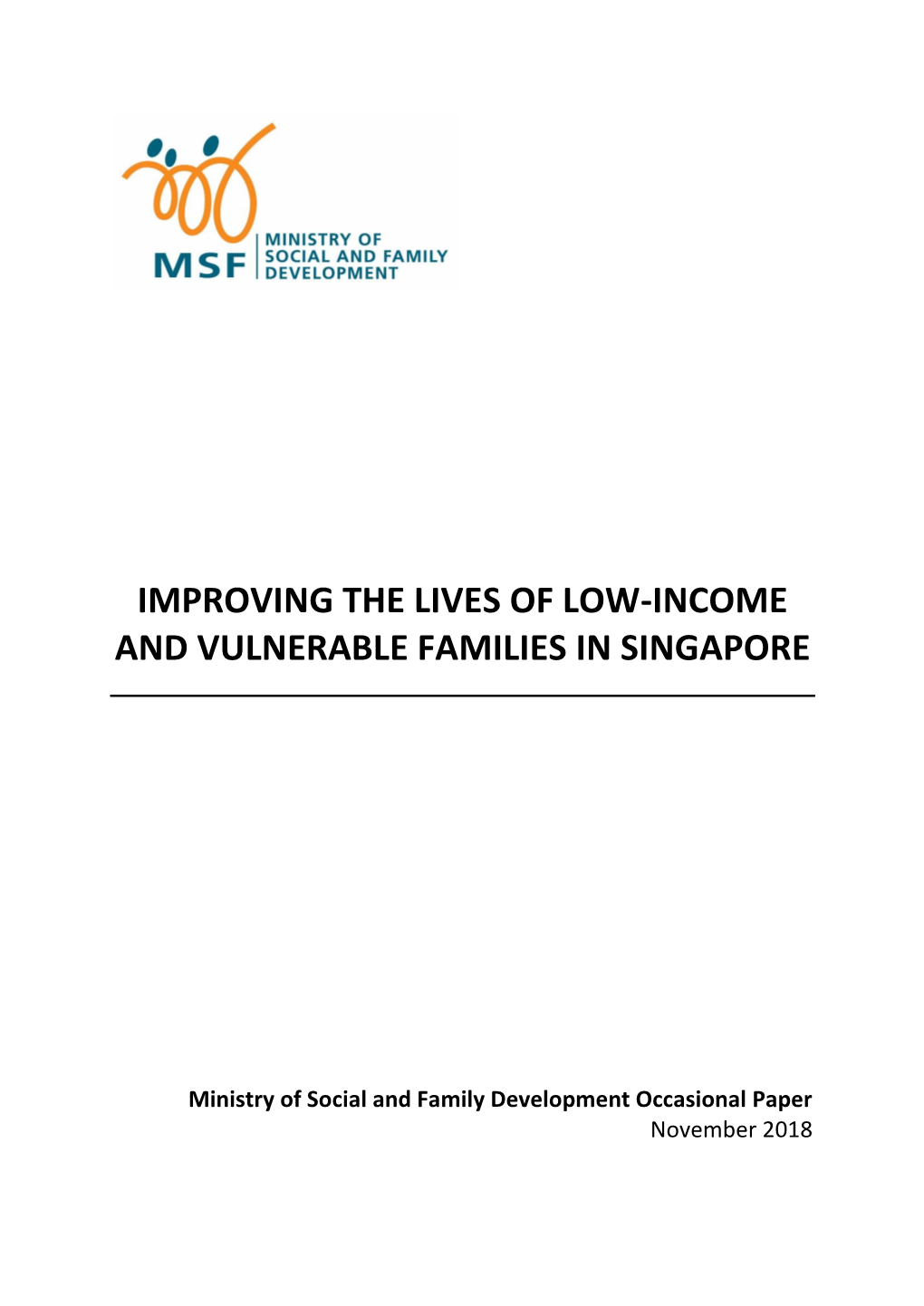 Improving the Lives of Low-Income and Vulnerable Families in Singapore.Pdf