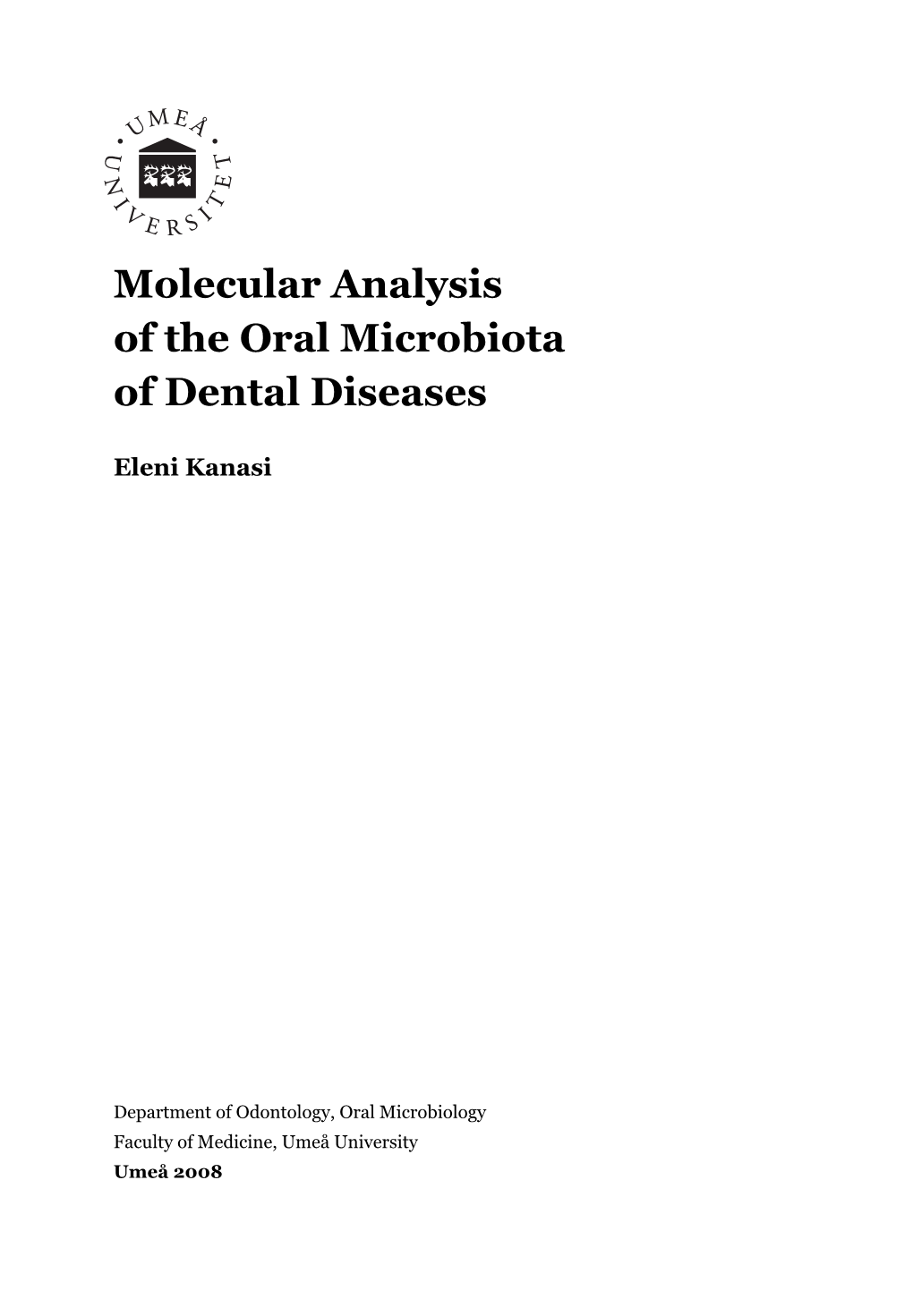 Molecular Analysis of the Oral Microbiota of Dental Diseases