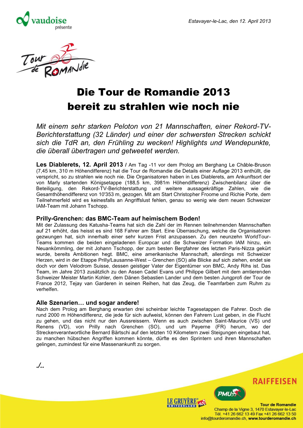 Die Tour De Romandie 2013 Bereit Zu Strahlen Wie Noch Nie