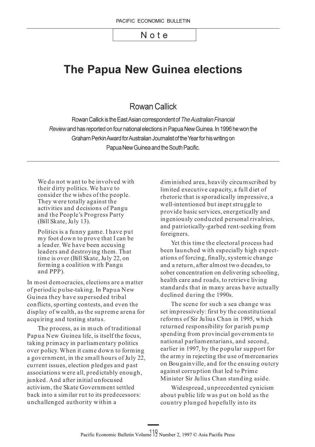 The Papua New Guinea Elections