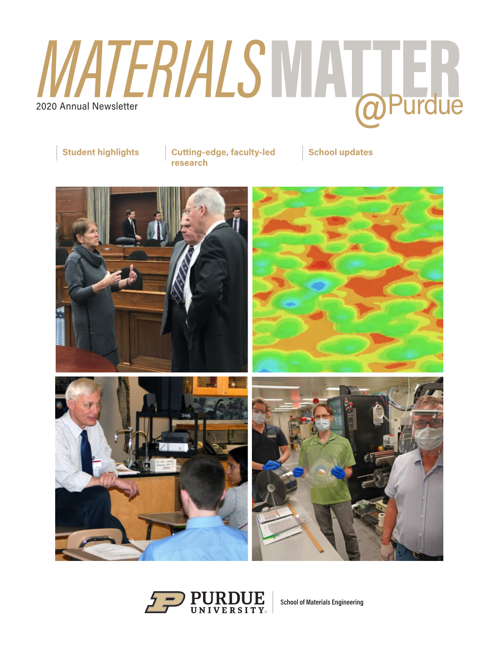 MATERIALS2020MATERIALS Annual Newsletter MATTER@Purdue
