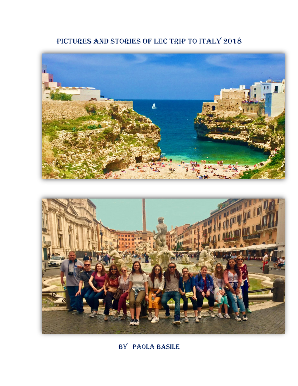 Pictures and Stories of LEC Trip to Italy 2018