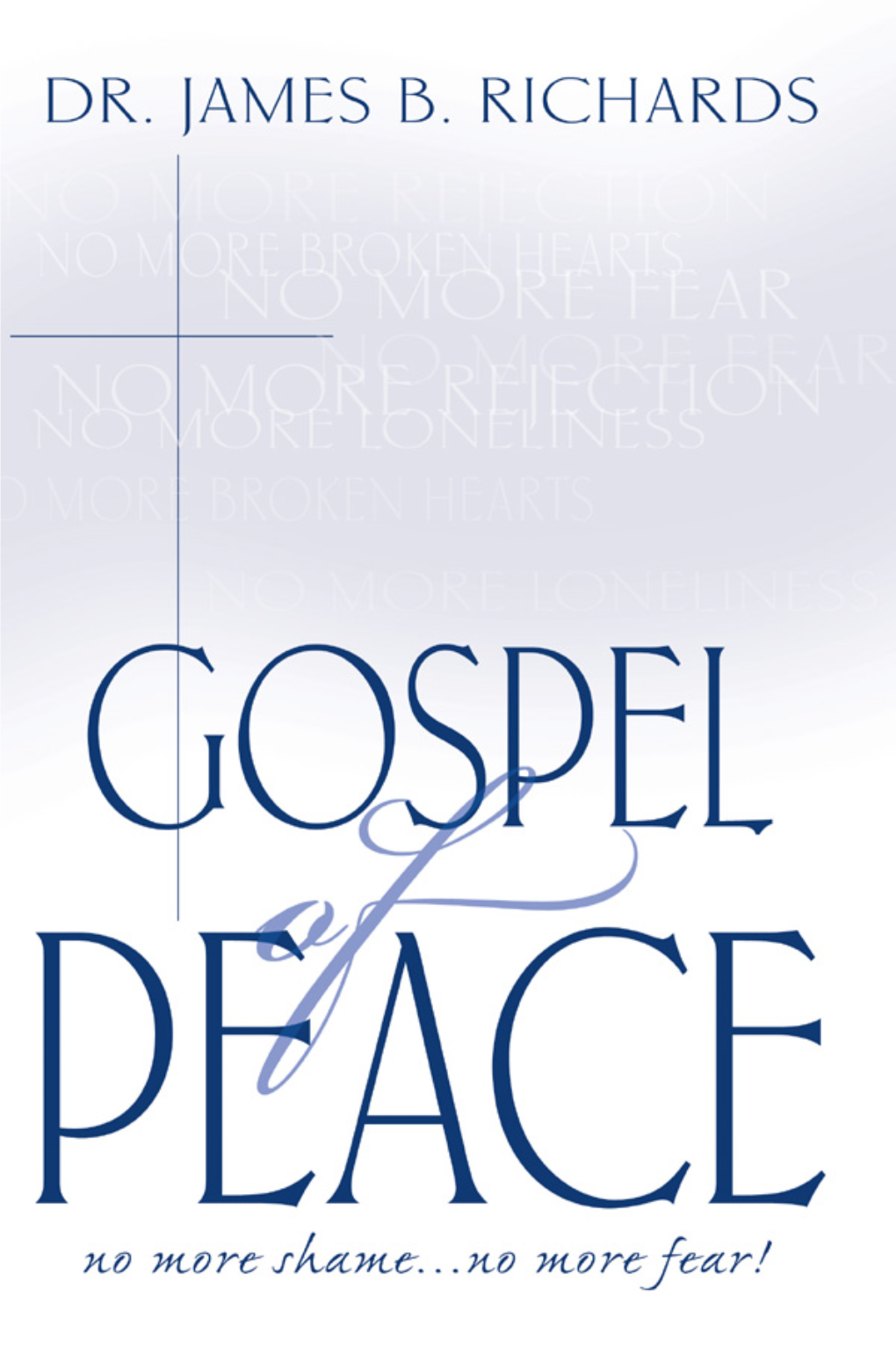 The Gospel of Peace