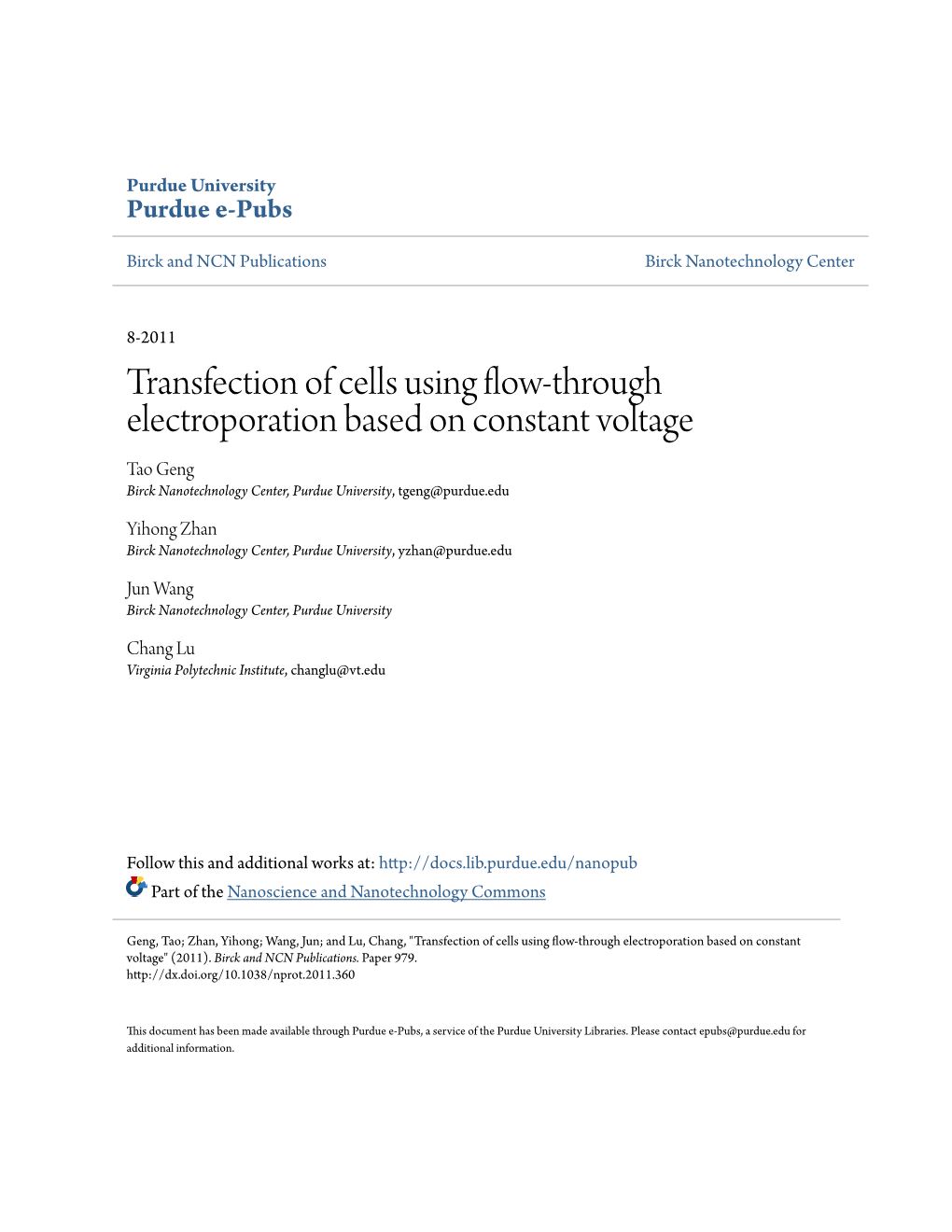 Transfection of Cells Using Flow-Through Electroporation Based on Constant Voltage Tao Geng Birck Nanotechnology Center, Purdue University, Tgeng@Purdue.Edu