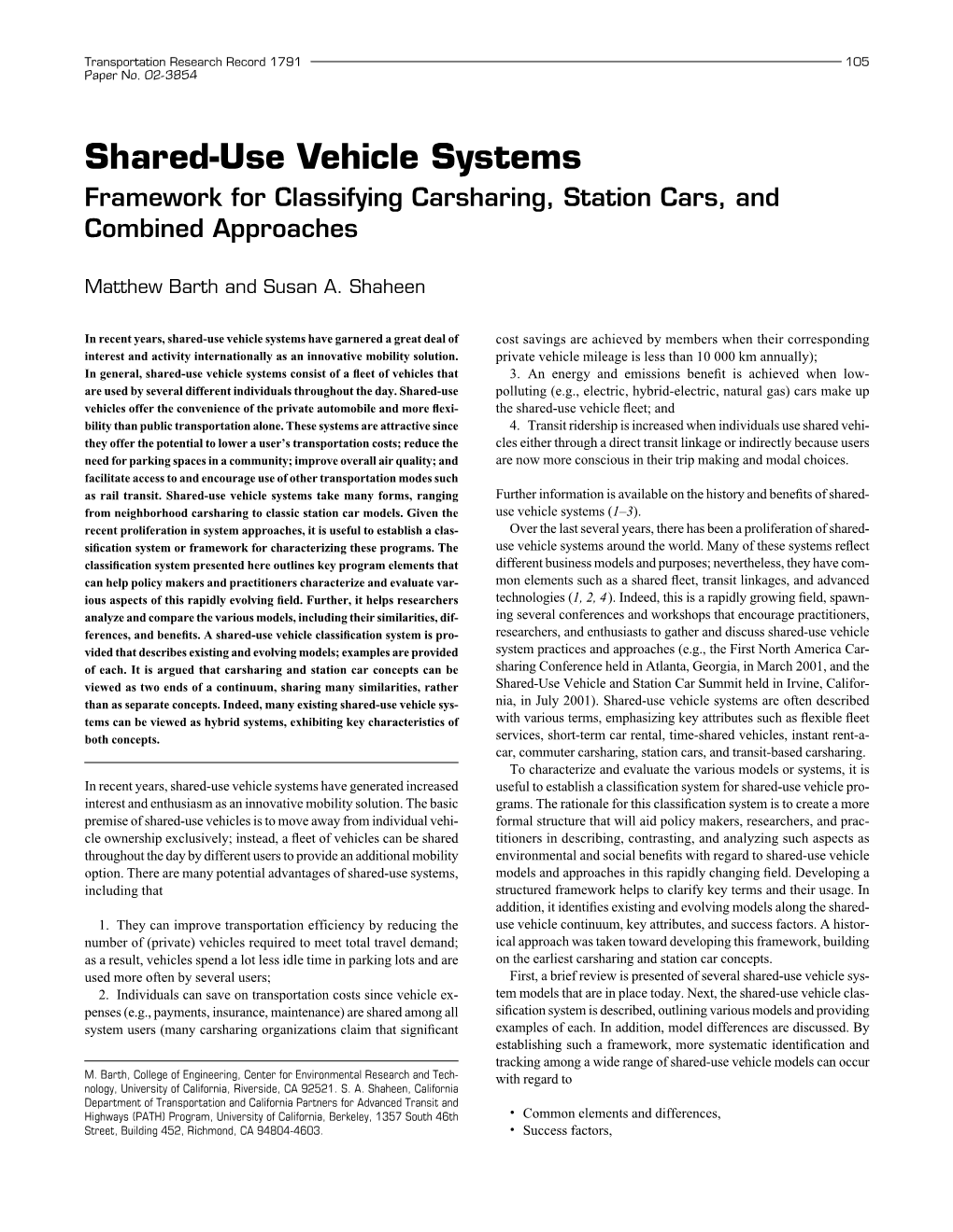 Shared-Use Vehicle Systems Framework for Classifying Carsharing, Station Cars, and Combined Approaches