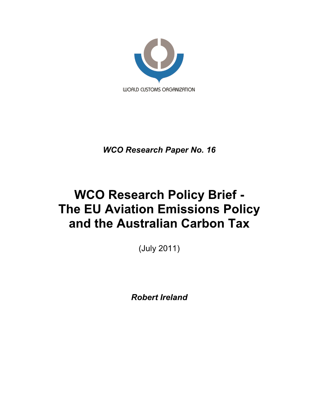 The EU Aviation Emissions Policy and the Australian Carbon Tax