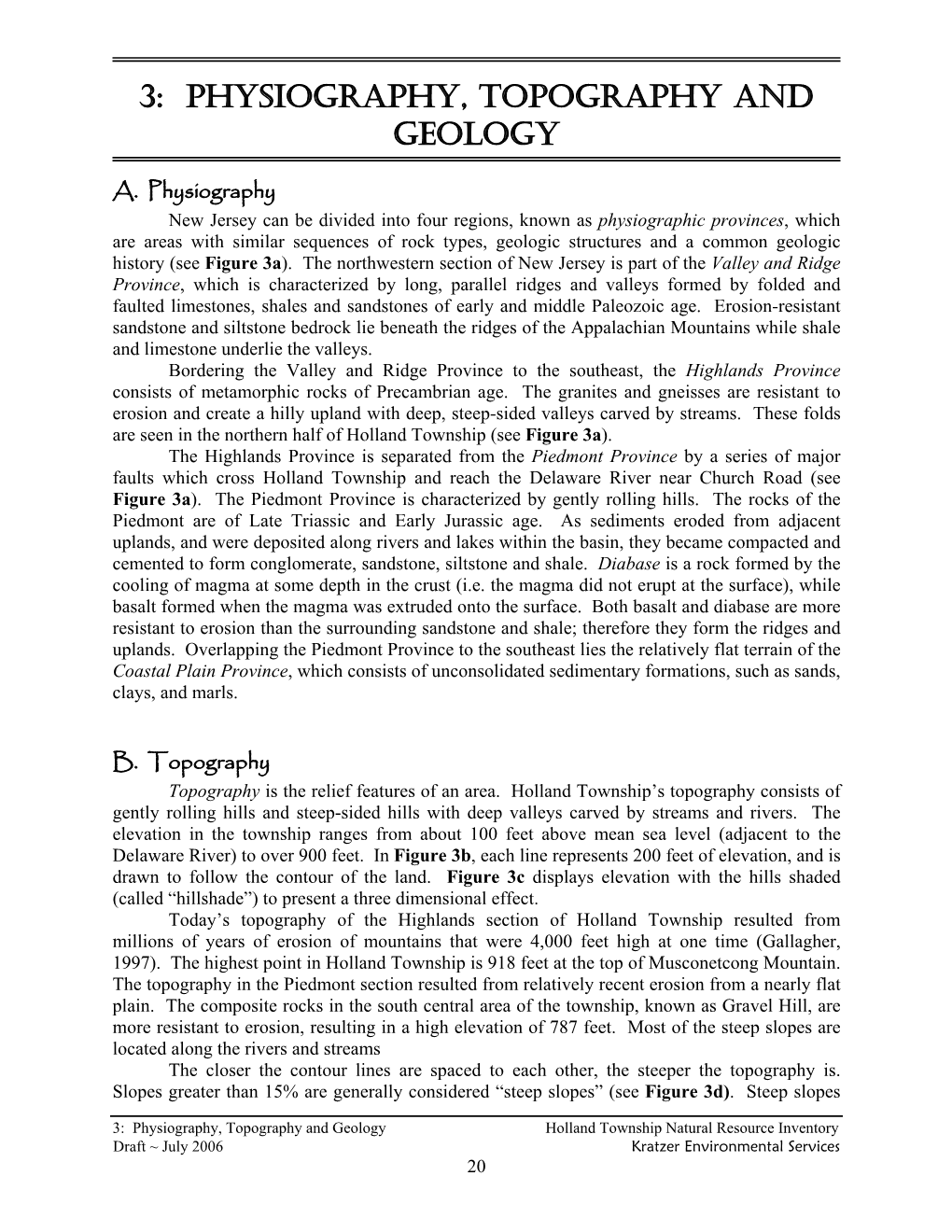 Physiography, Topography and Geology