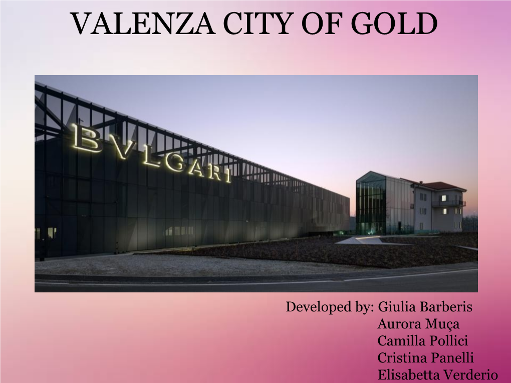 Valenza City of Gold