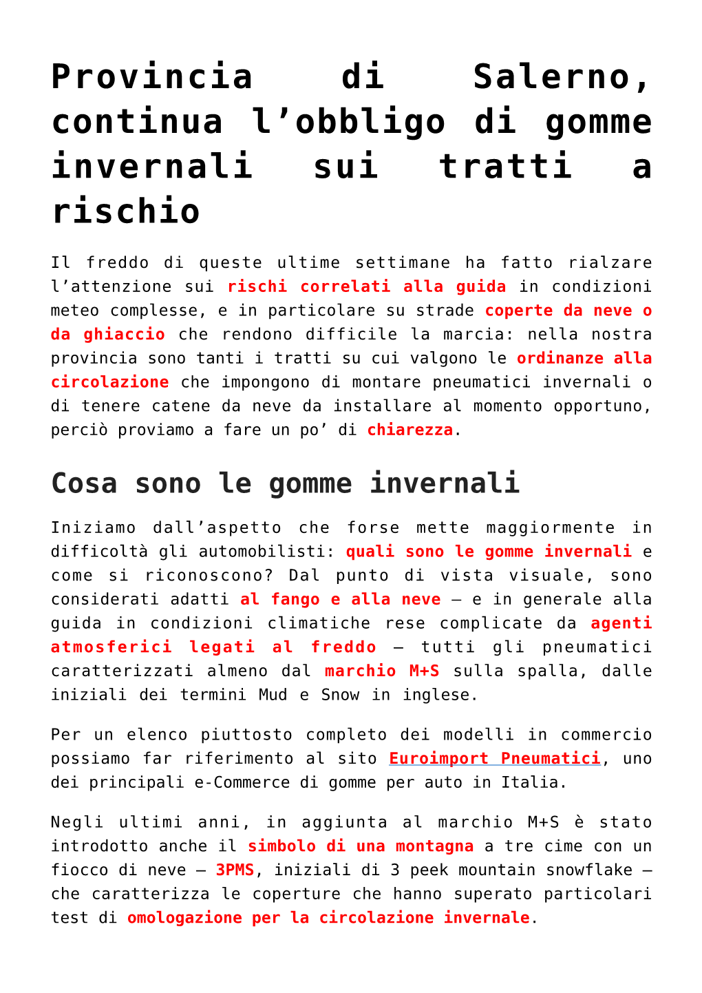 Provincia Di Salerno, Continua L'obbligo Di Gomme Invernali Sui Tratti