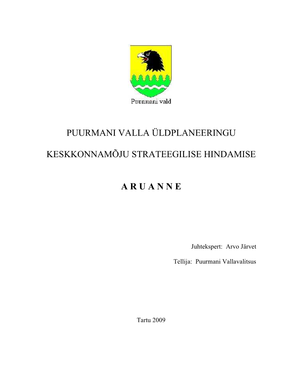 Puurmani Valla Üldplaneeringu Keskkonnamõju Strateegilise