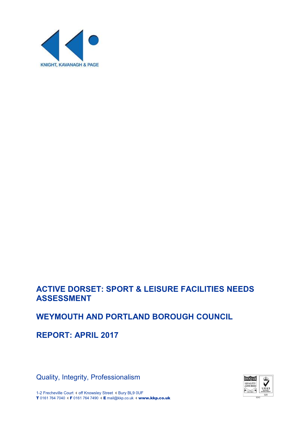 Active Dorset: Sport & Leisure Facilities Needs Assessment Weymouth And