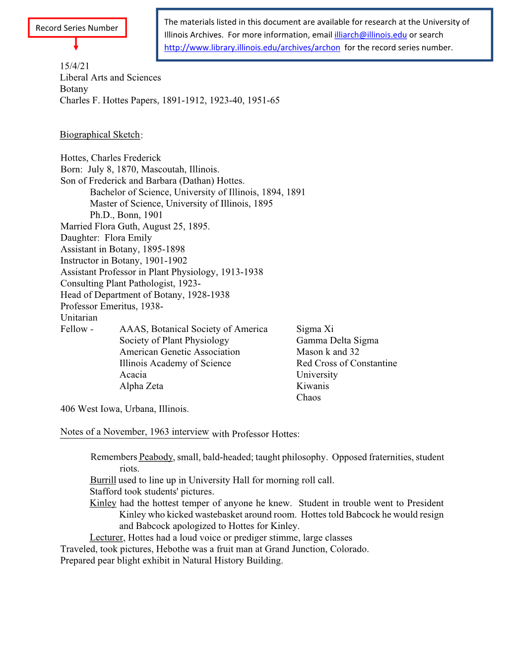 15/4/21 Liberal Arts and Sciences Botany Charles F. Hottes Papers, 1891-1912, 1923-40, 1951-65