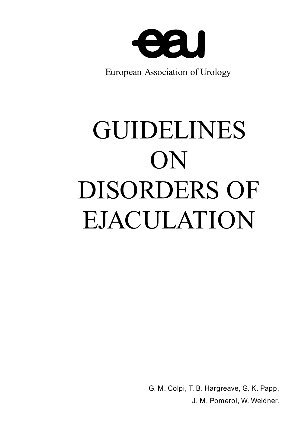 EAU Guidelines on Disorders of Ejaculation 2001