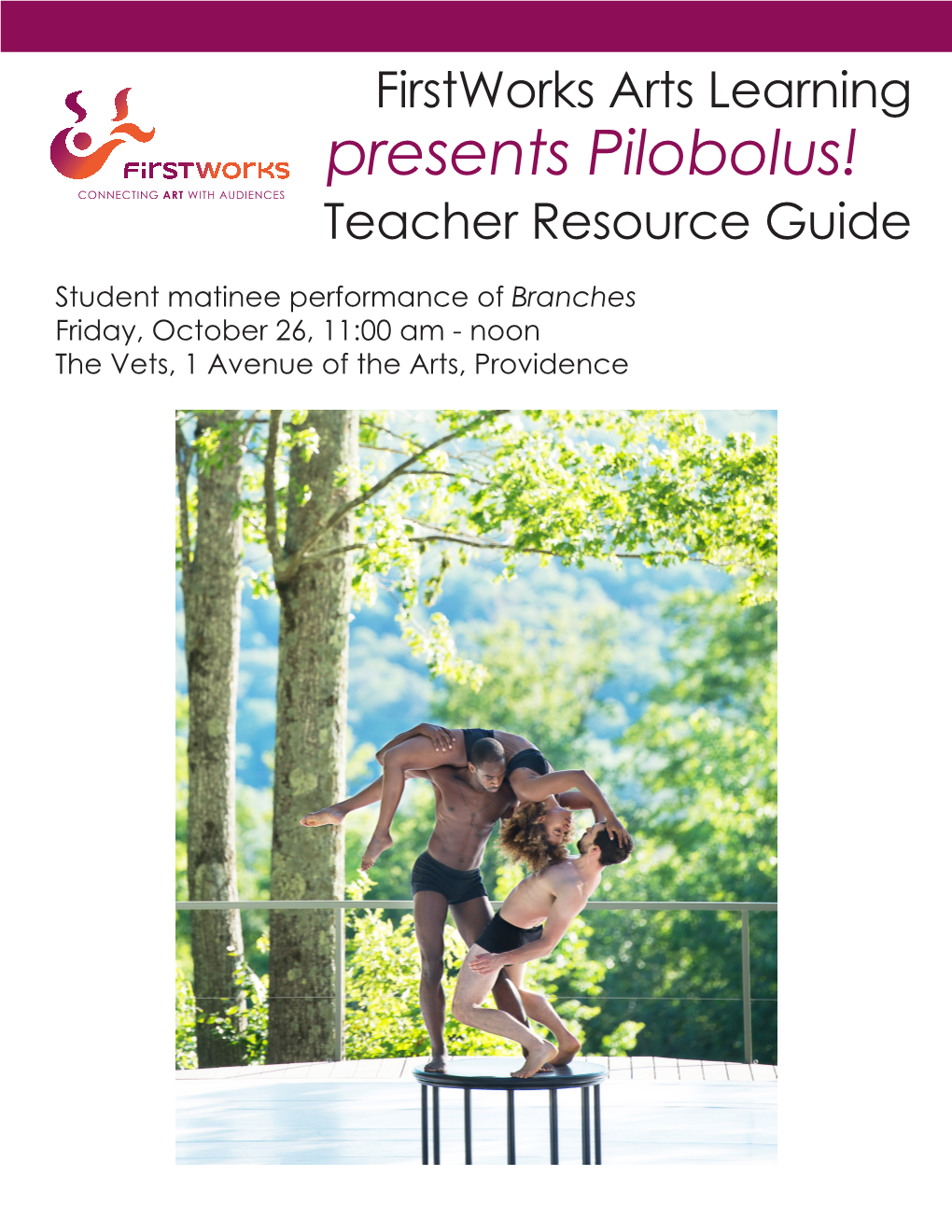 Presents Pilobolus! Teacher Resource Guide