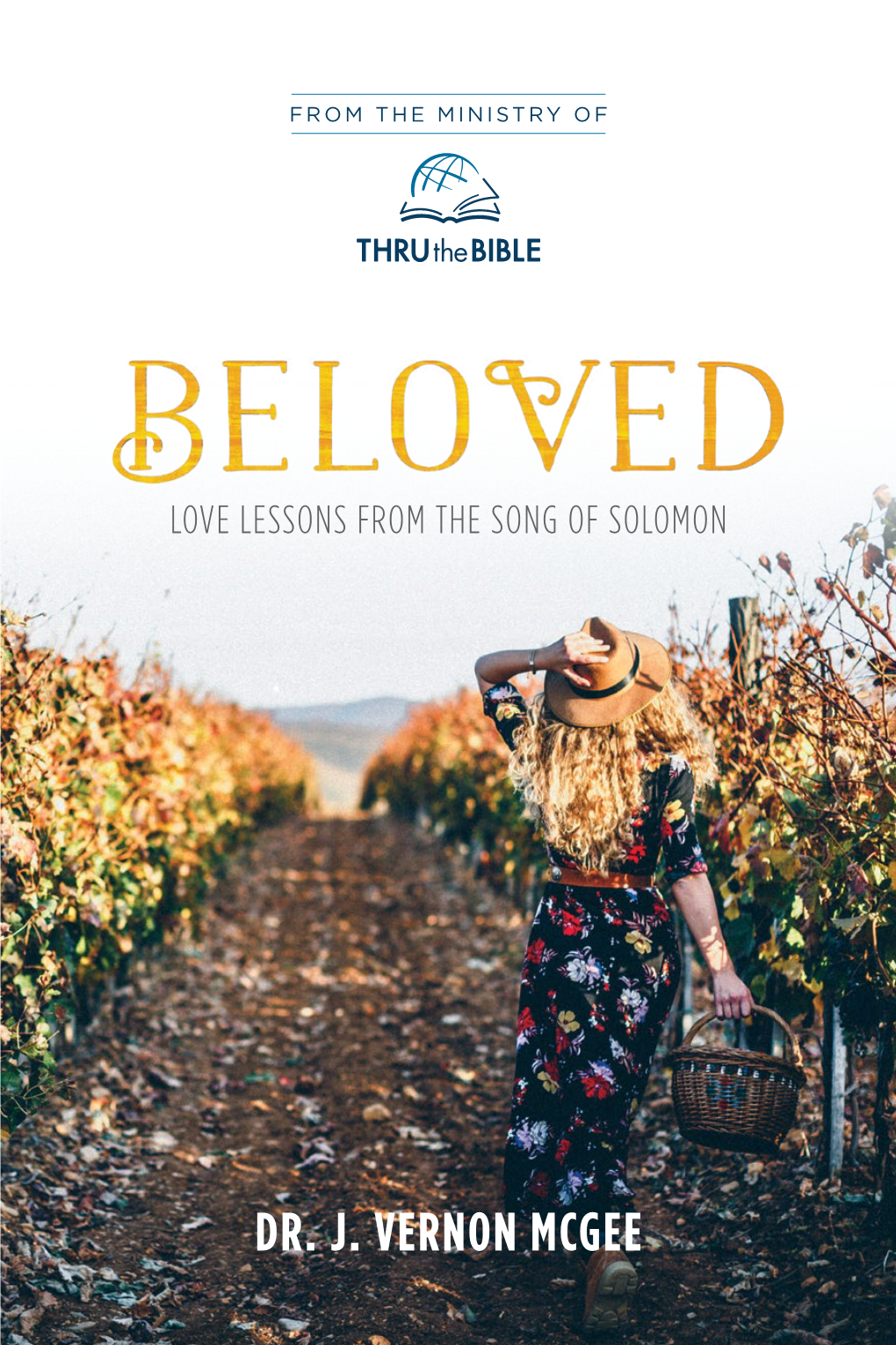 Beloved: Love Lessons from the Song of Solomon