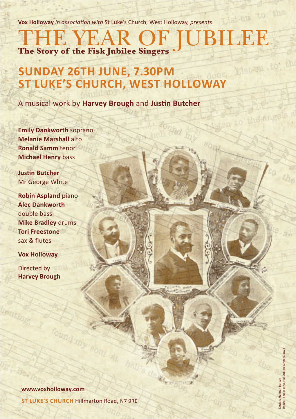 The Year of Jubilee the Story of the Fisk Jubilee Singers Sunday 26Th June, 7.30Pm St Luke’S Church, West Holloway