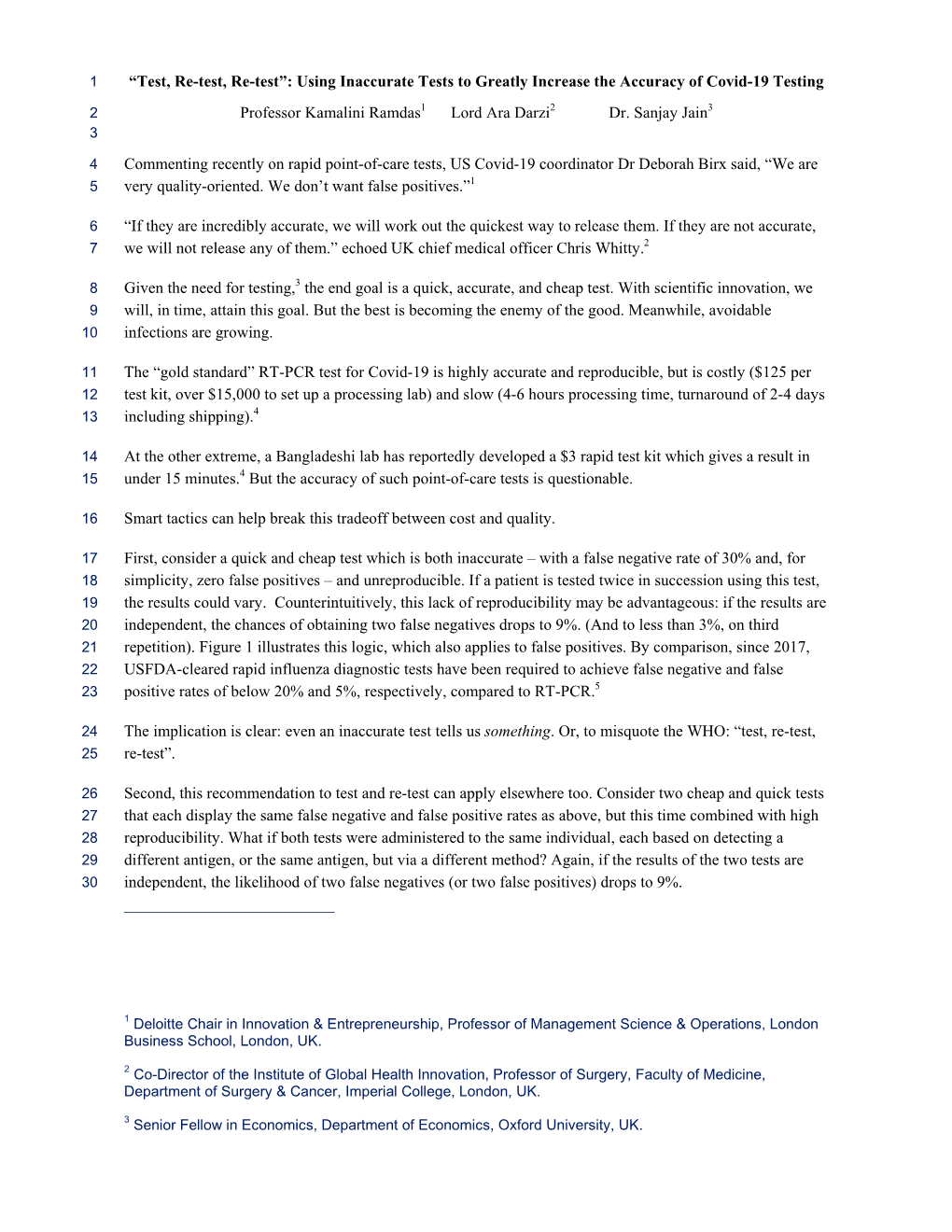 Using Inaccurate Tests to Greatly Increase the Accuracy of Covid-19 Testing