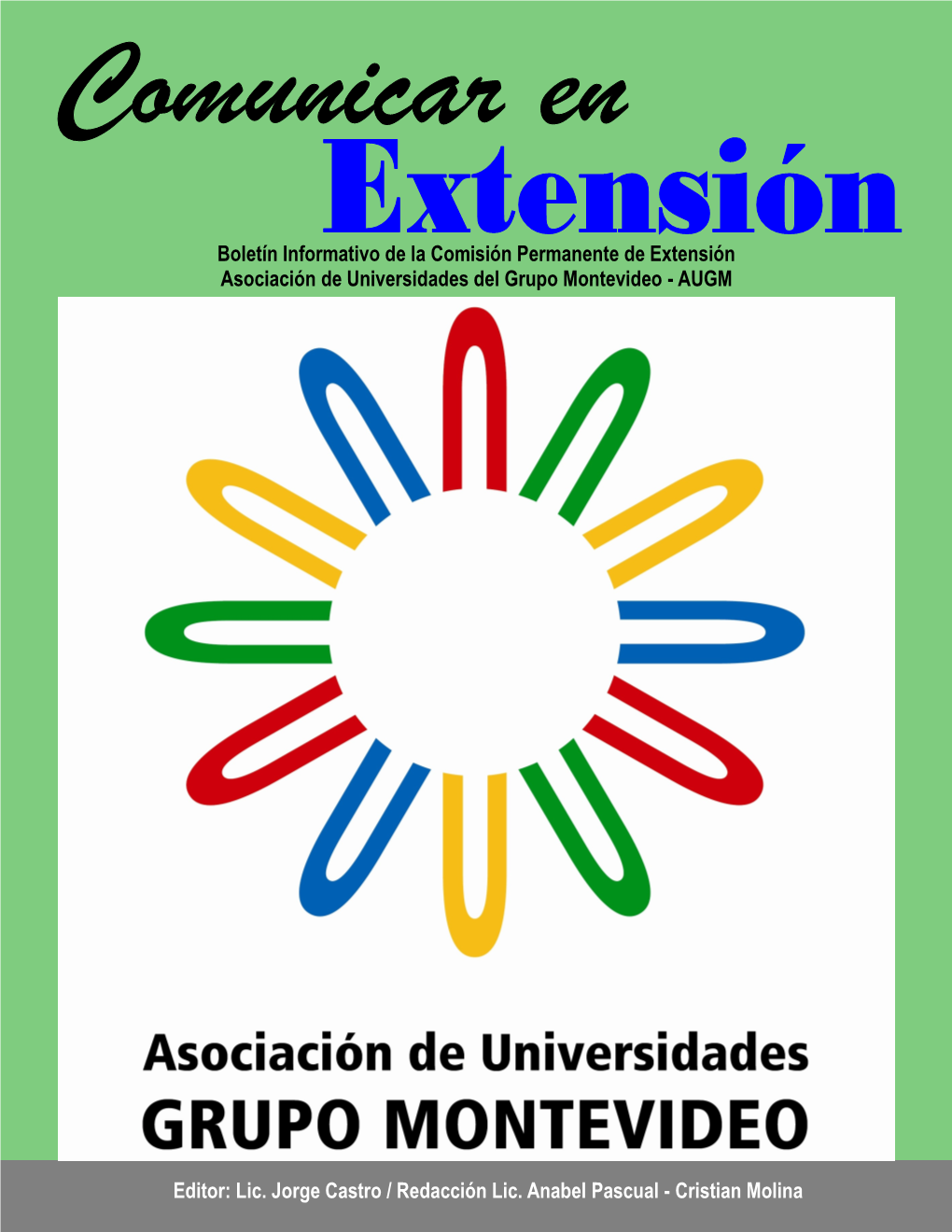 Boletín Informativo De La Comisión Permanente De Extensión Asociación De Universidades Del Grupo Montevideo - AUGM