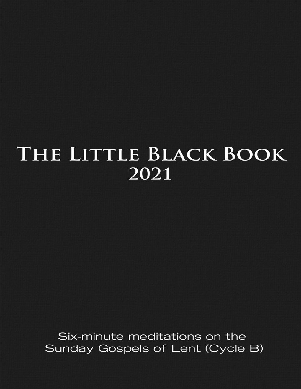 The Little Black Book for Lent 2021