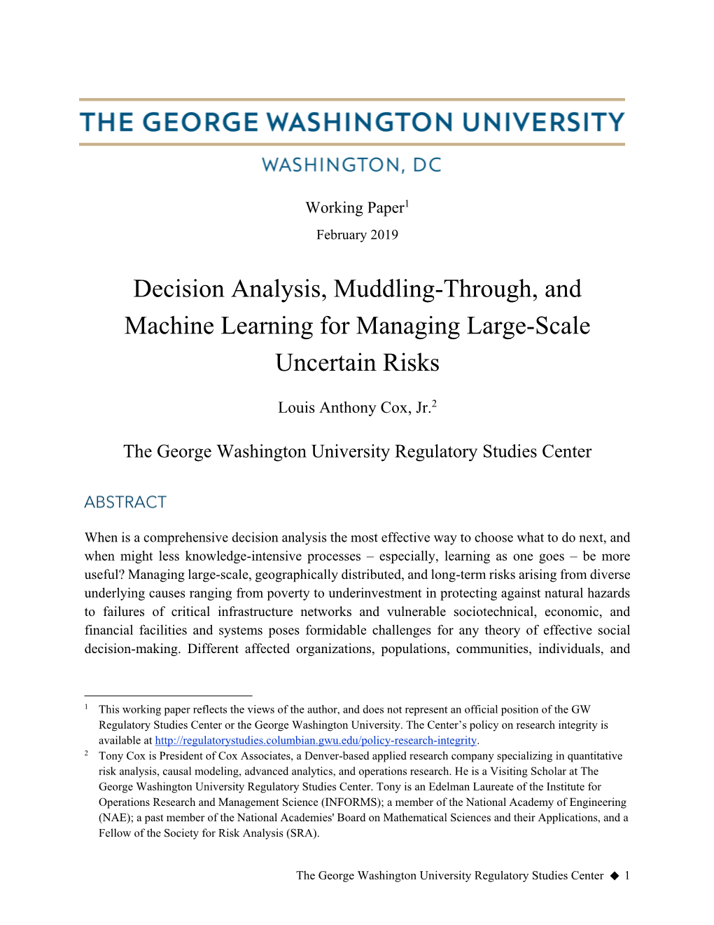 Decision Analysis, Muddling-Through, and Machine Learning for Managing Large-Scale Uncertain Risks