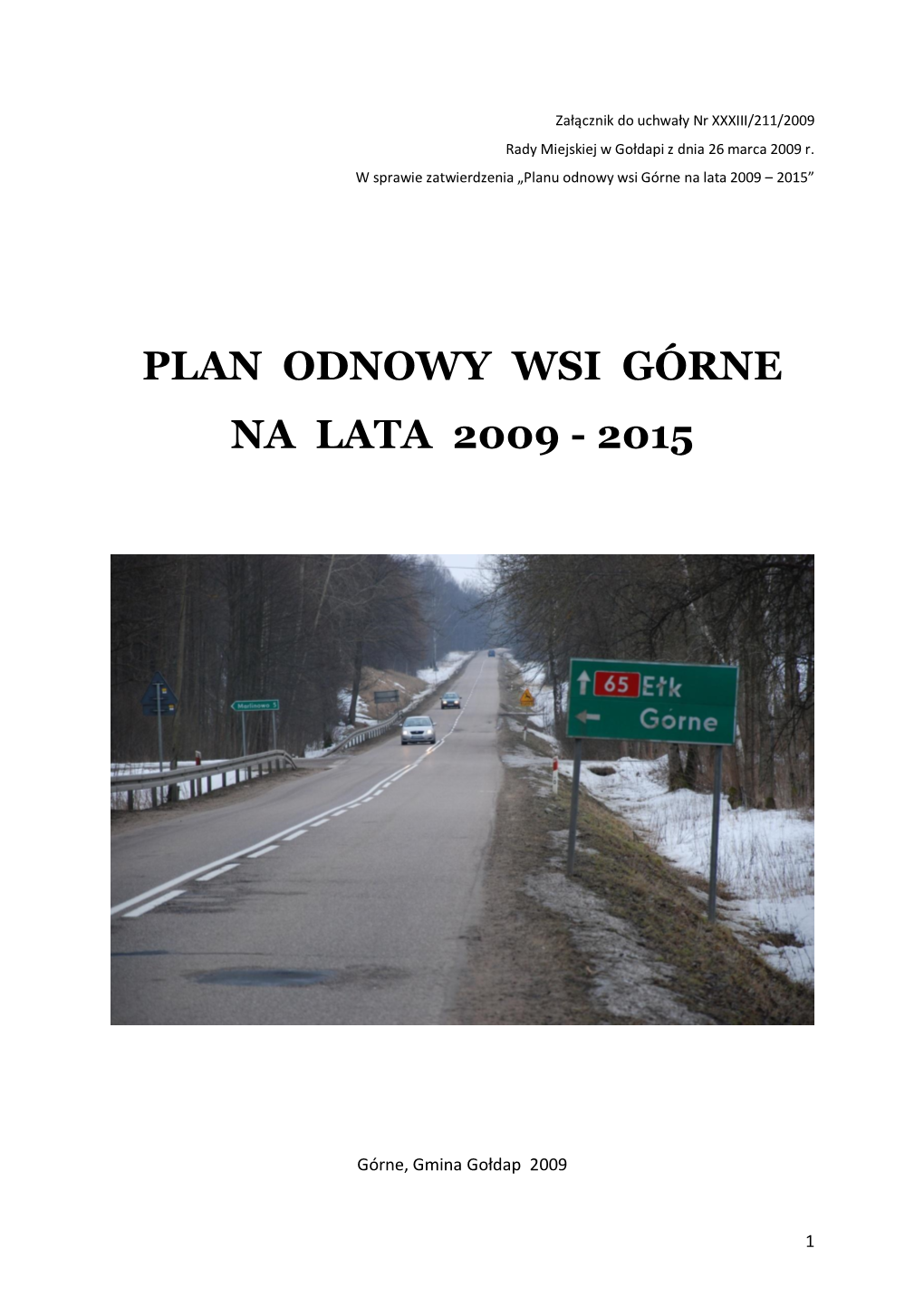 Plan Odnowy Wsi Górne Na Lata 2009 - 2015