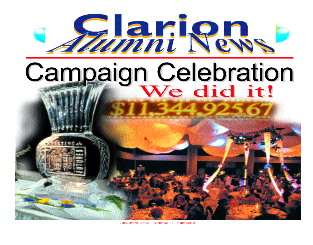 Campaign Celebrationcelebration Wwee Diddid It!It!