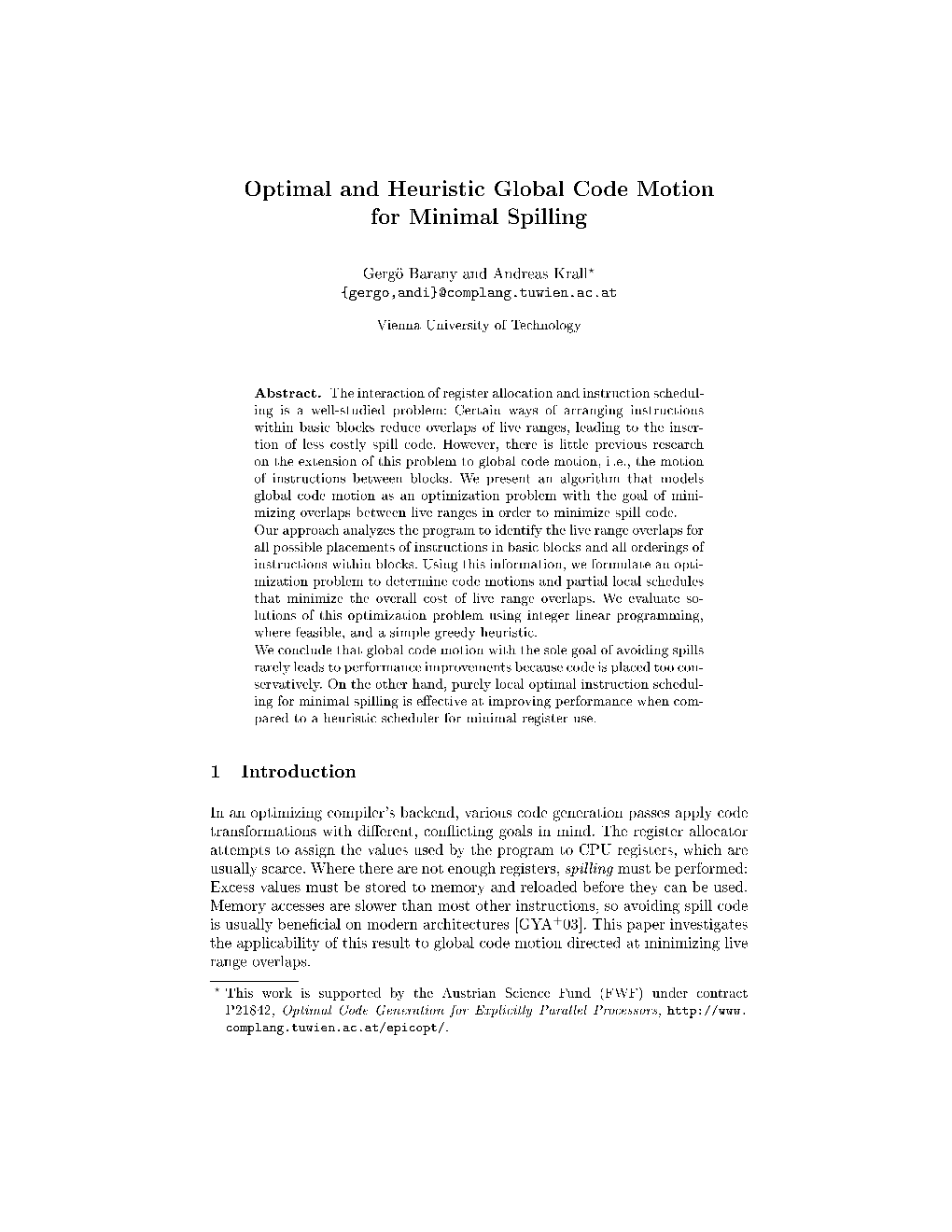 Optimal and Heuristic Global Code Motion for Minimal Spilling