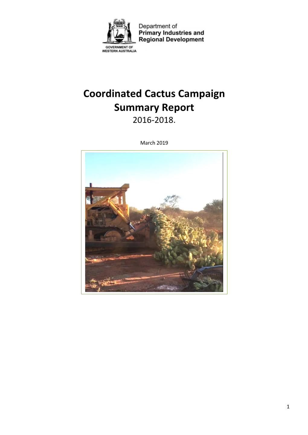 Coordinated Cactus Campaign Summary Report 2016-2018